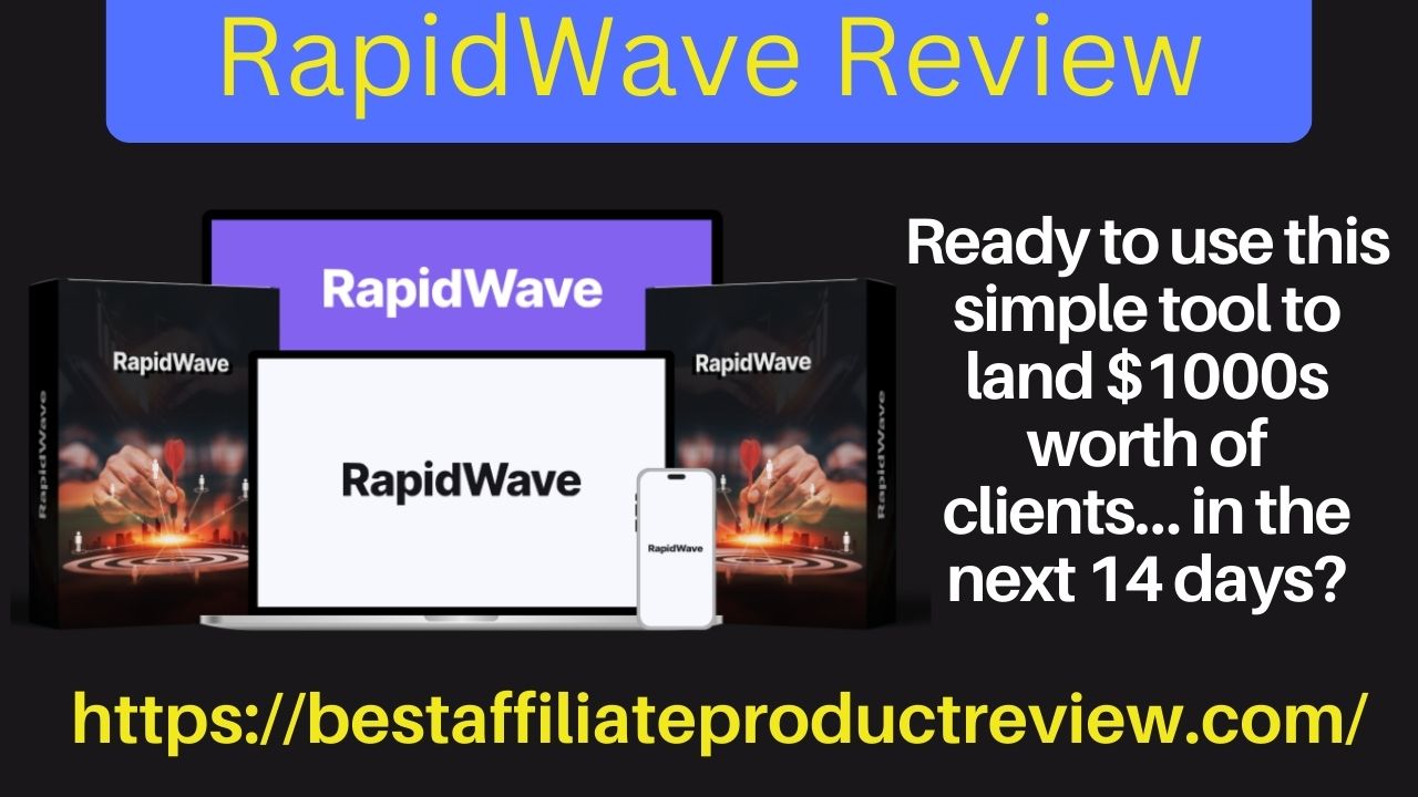 RapidWave Review