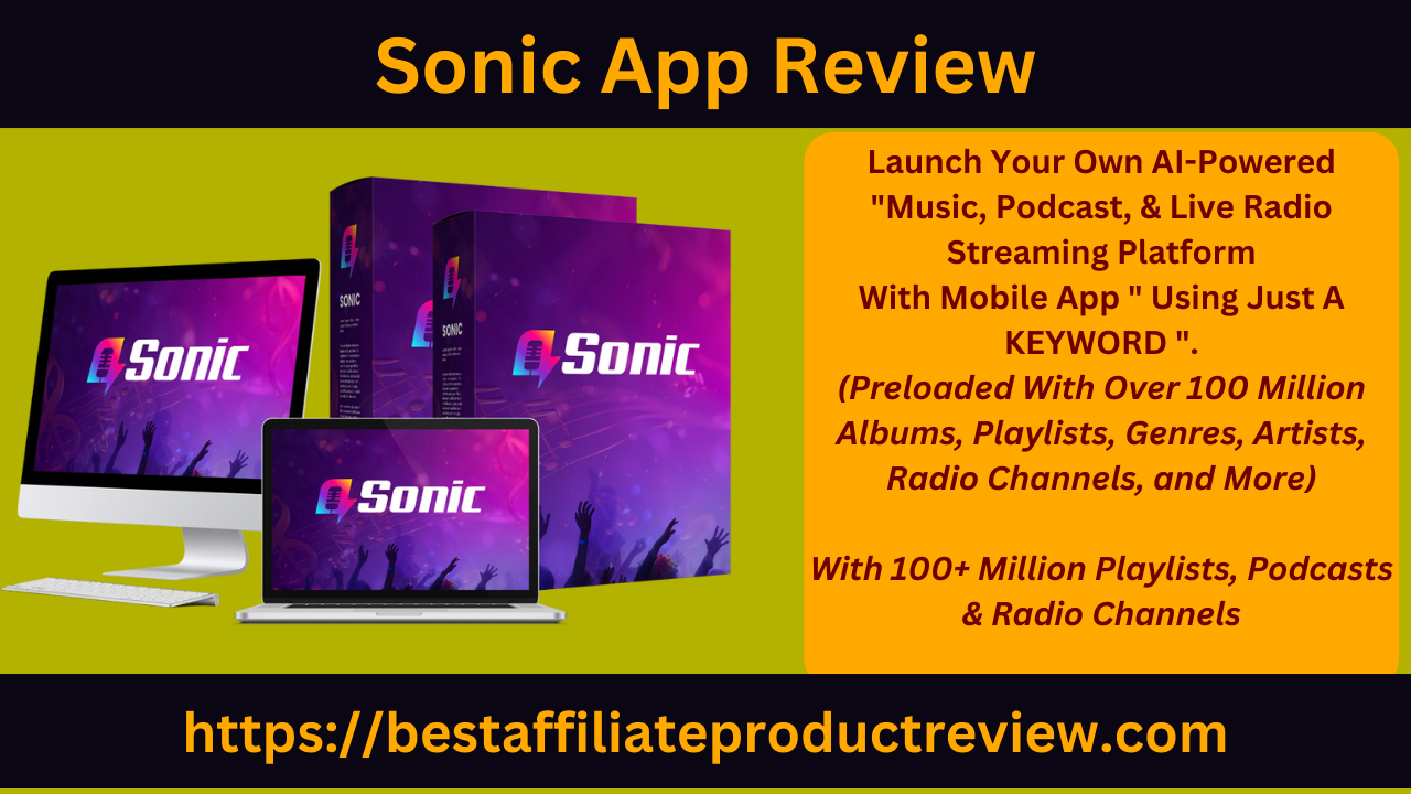 Sonic App Review